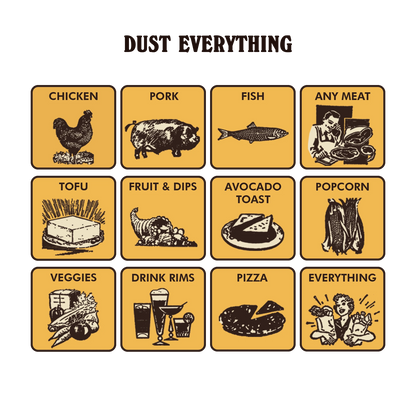Dust Everything: twelve illustrated serving ideas for The Original Desert Dust.