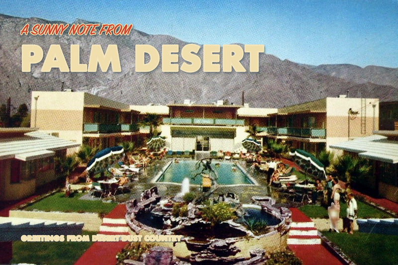 Vintage Palm Desert resort postcard reading A Sunny Note from Palm Desert.
