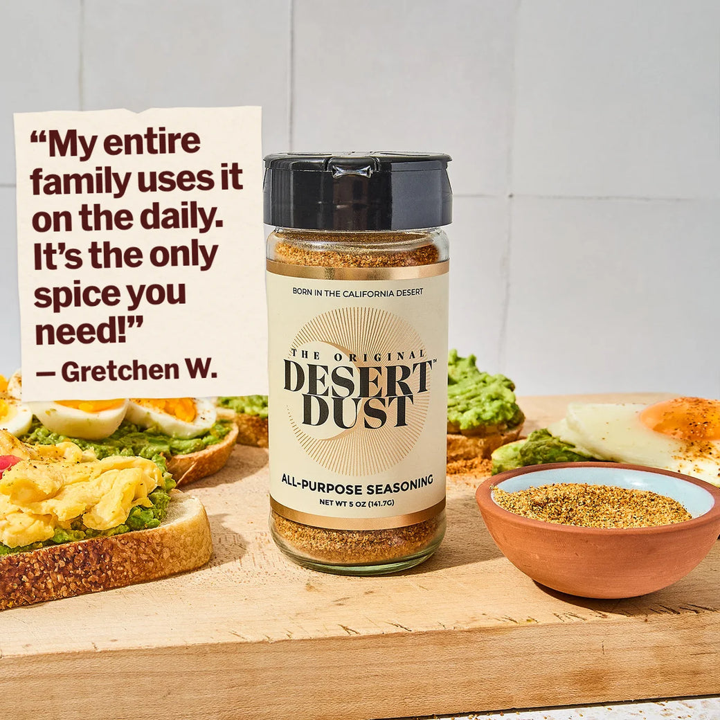 The Original Desert Dust. Customer review: My entire family uses it on the daily. It’s the only spice you need! Review by Gretchen W.