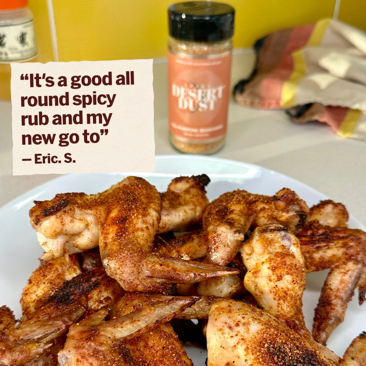 Spicy Desert Dust 16 oz Refill Bag. Customer review: It's a good all round spicy rub and my new go to. Review by Eric. S.